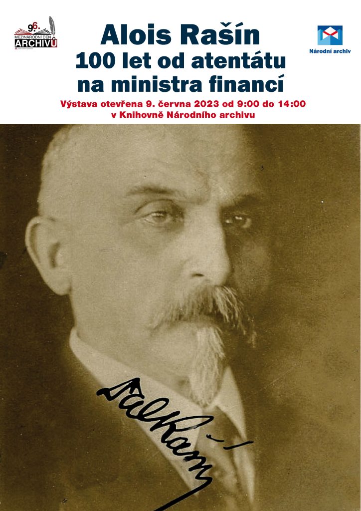 Alois Rašín – 100 let od atentátu na ministra financí