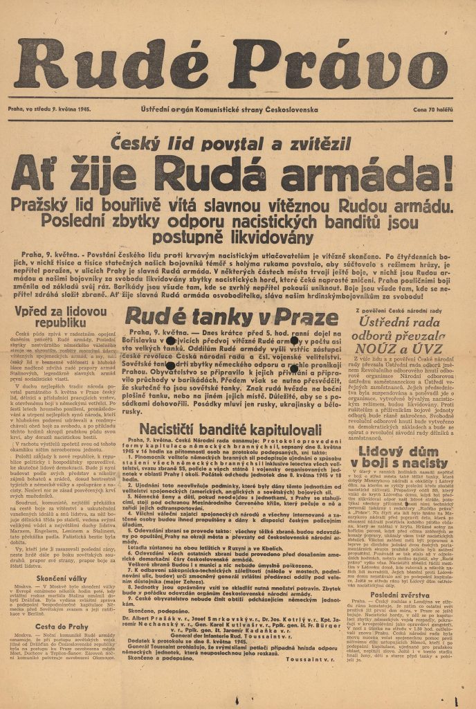Rudé právo (ústřední tiskový orgán KSČ) věnovalo osvobození Prahy Rudou armádou zásadní články na titulní straně. Osvobození hlavního města republiky sovětskými vojsky představovalo pro komunistickou stranu obrovský politický kapitál, který v následujících letech obratně využila