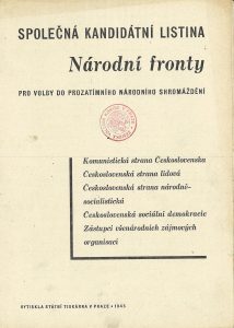 Kandidátní listiny do Prozatímního národního shromáždění a do Zemského národního výboru v Praze.