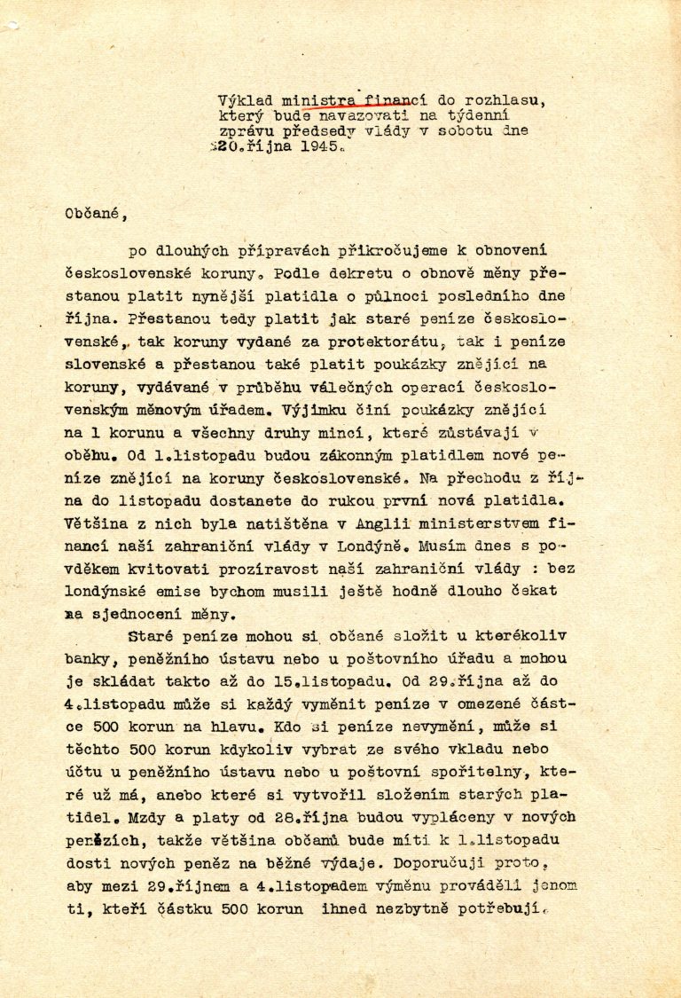 Rozhlasový projev předsedy vlády Z. Fierlingera k měnové reformě a následný výklad ministra financí V. Šrobára.
