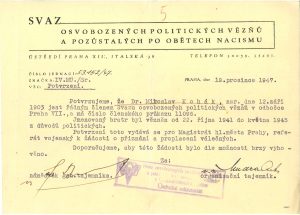 Potvrzení o nacistické perzekuci vydané SOVP národněsocialistickému politikovi a publicistovi M. Kohákovi, který po svém odchodu do emigrace v roce 1948 působil mj. jako redaktor a ředitel Rádia Svobodná Evropa v New Yorku a v Mnichově.