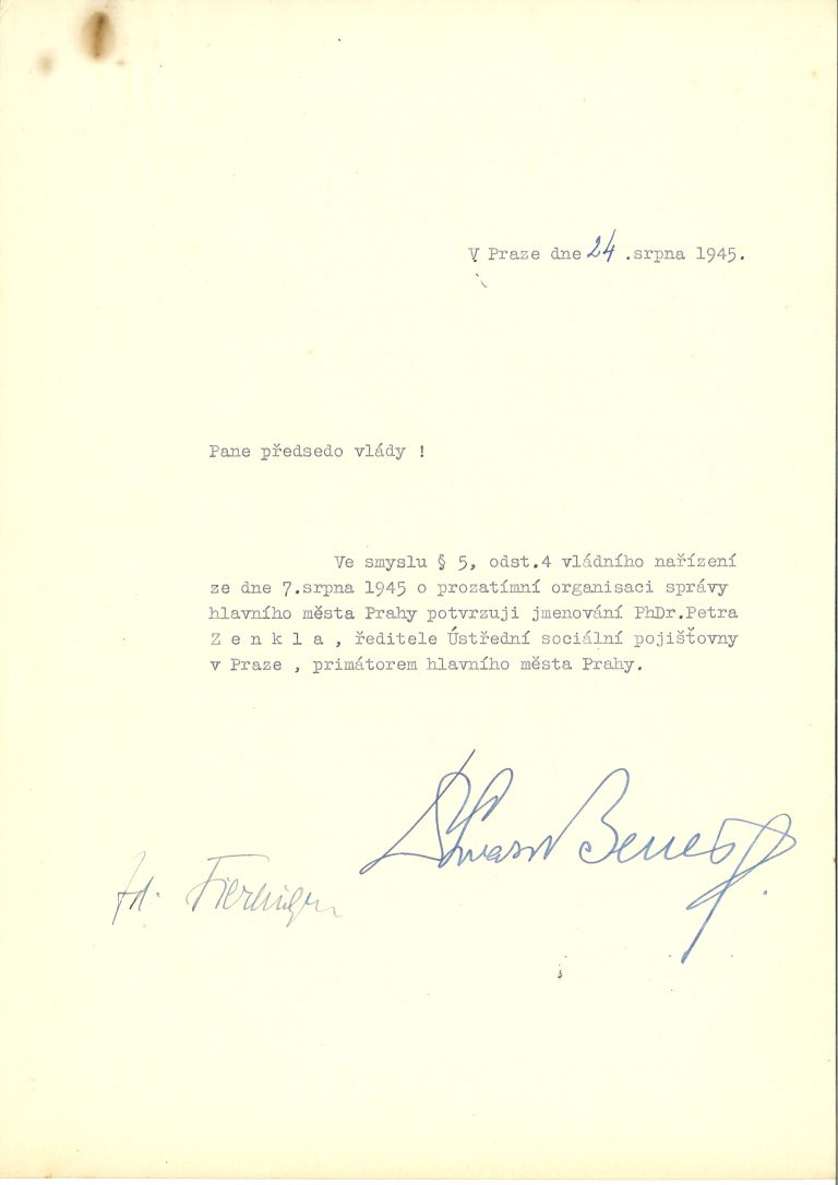 Potvrzení P. Zenkla ve funkci primátora Ústředního národního výboru hlavního města Prahy prezidentem republiky E. Benešem.